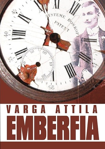 Varga Attila: Emberfia